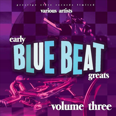 Various Artists - Early Blue Beat Greats, Vol. 3 (CD)