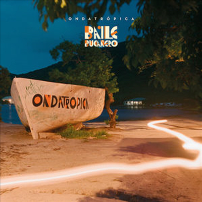 Ondatropica - Baile Bucanero (CD)