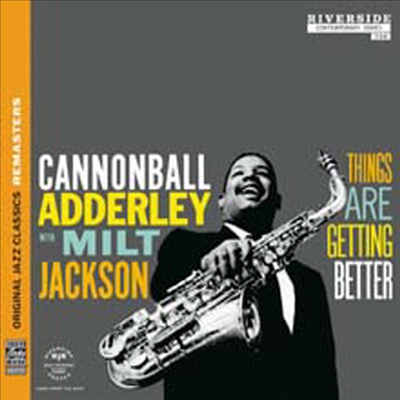 Cannonball Adderley With Milt Jackson - Things Are Getting Better (Remastered)(+2 Bonus Tracks) (Original Jazz Classics Remasters)(CD)