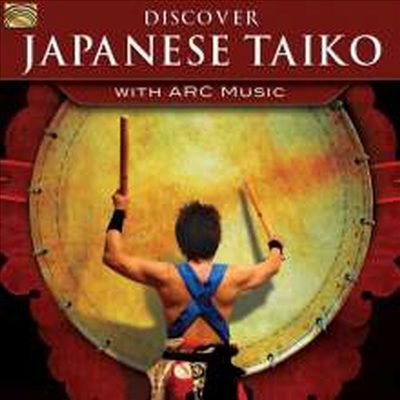 Various Artists - Discover Japanese Taiko-With Arc Music (CD)