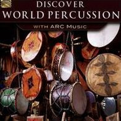 Various Artists - Discover World Percussion with ARC Music (CD)
