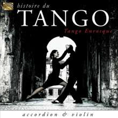 Tango Enrosque - Histoire Du Tango (CD)