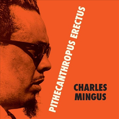 Charles Mingus - Pithecantropus Erectus (Ltd)(180g Colored LP)