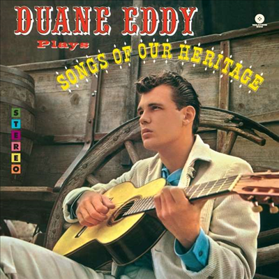 Duane Eddy - Songs Of Our Heritage (Ltd. Ed)(Bonus Track)(DMM)(180G)(LP)
