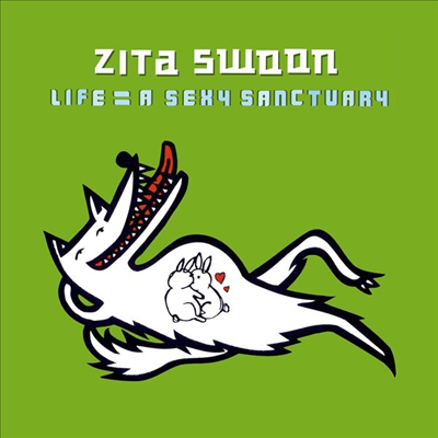 Zita Swoon - Life = A Sexy Sanctuary (Gatefold Cover)(180G)(White LP)