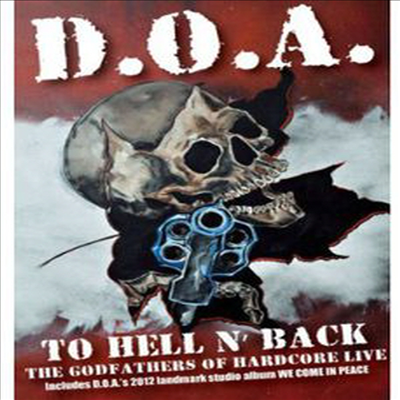 D.O.A. - To Hell &amp; Back (DVD+CD)(DVD)