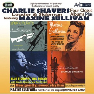 Charlie Shavers Feat. Maxine Sullivan - Four Classic Albums Plus (Remastered)(4 On 2CD)