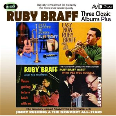 Ruby Braff - Three Classic Albums Plus (Hi-Fi Salute To Bunny / Easy Now / You&#39;re Getting To Be A Habit With Me) (Remastered)(2CD)