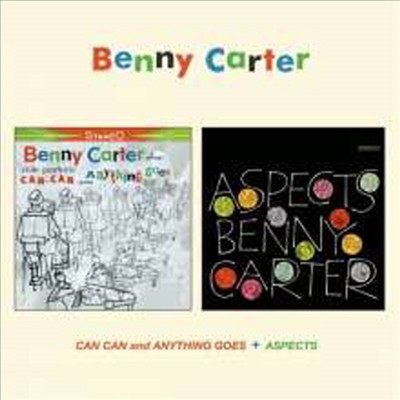 Benny Carter - Can Can And Anything Goes/Aspects (Remastered)(Bonus Tracks)(2 On 1CD)(CD)