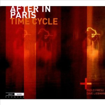 After In Paris + Guests Paolo Fresu & Dave Liebman - Time Cycle (CD)