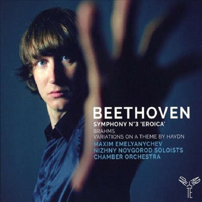 베토벤: 교향곡 3번 '영웅' & 브람스: 브람스 주제에 의한 변주곡 (Beethoven: Symphony No.3 'Eroica' & Brahms: Variations on a theme by Haydn)(CD) - Maxim Emelyanychev