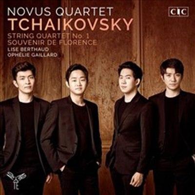 차이코프스키: 현악 사중주 1번 &amp; 플로렌스의 추억 (Tchaikovsky: String Quartet No.1 &amp; Souvenir De Florence, Op. 70)(CD) - Novus Quartet