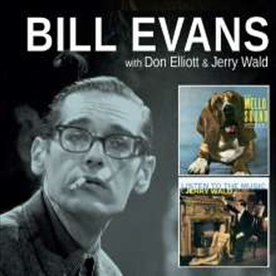 Bill Evans - Mello Sound Of Don Elliott / Listen To The Music Of Jerry Wald (Remastered)(2 On 1CD)(CD)