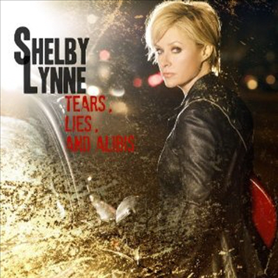 Shelby Lynne - Tears Lies &amp; Alibis (Limited Edition)(LP)