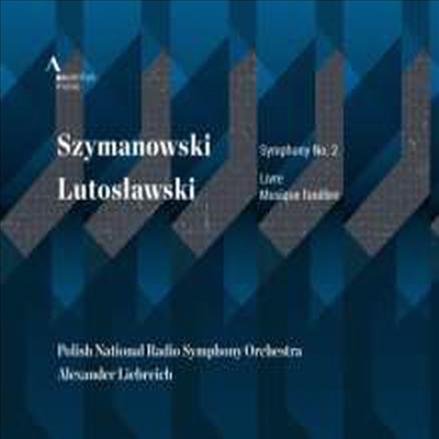 시마노프스키: 교향곡 2번, 루토슬라프스키: 오케스트라를 위한 책, 벨라 바르토크를 회상하는 장례 음악 (Szymanowski: Symphony No.2, Lutoslawski: Livre Pour Orchestre, Musique Funebre In Memoriam Bartok)(C
