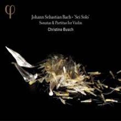 바흐: 무반주 바이올린 소나타와 파르트티 (Bach: Sonatas & Partitas For Violin BWV1001-1006) (Digipack)(2CD) - Christine Busch