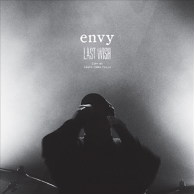 Envy - Last Wish - Live At Liquidroom Tokyo (Digipack)(CD)