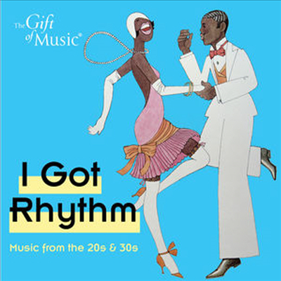 Various Artists - I Got Rhythm: Music From The 20s &amp; 30s (CD)