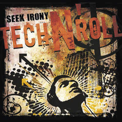 Seek Irony - Tech N Roll (CD)