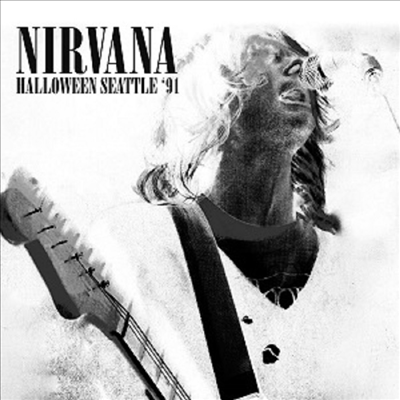 Nirvana - Halloween Seattle '91 (Remastered) (CD)