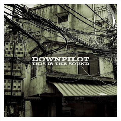 Downpilot - This Is The Sound (CD)