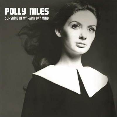 Polly Niles - Sunshine In My Rainy Day Mind: The Lost Album (2CD)