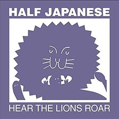 Half Japanese - Hear The Lions Roar (CD)