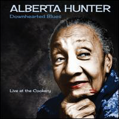 Alberta Hunter - Downhearted Blues (Bonus Track)