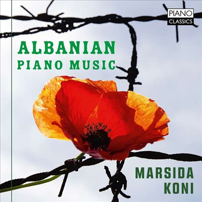 알바니아 피아노 작품집 (Albanian Piano Music)(CD) - Marsida Koni