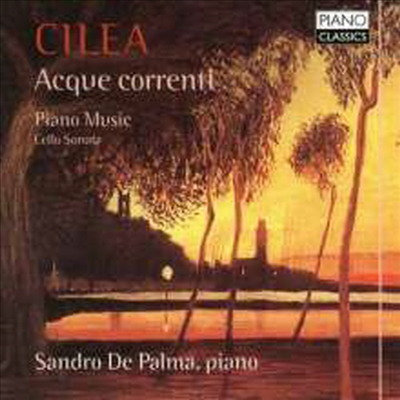 칠레아: 피아노 작품집 (Cilea: Works for Piano)(CD) - Sandro De Palma