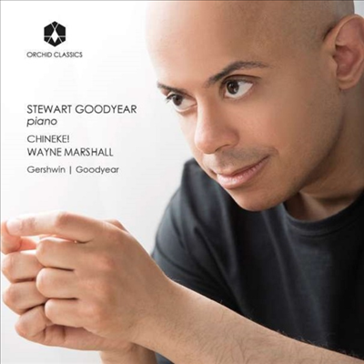 거쉬인: 랩소디 인 블루 &amp; 굿이어: 피아노 소나타 (Gershwin: Rhapsody In Blue &amp; Goodyear: Piano Sonata) (SACD Hybrid) - Stewart Goodyear