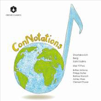 베르크, 쇼스타코비치: 협주곡, 생상: 동물 사육제 (Berg, Schostakowitsch, Saint-Saens - Connotations)(CD) - Clement Power