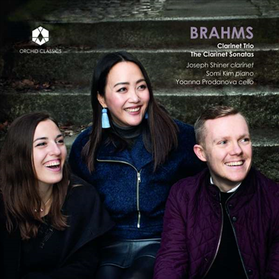 브람스: 클라리넷 삼중주 & 클라리넷 소나타 1, 2번 (Brahms: Clarinet Trio & Clarinet Sonatas Nos.1, 2)(CD) - Joseph Shiner