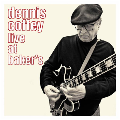 Dennis Coffey - Live At Baker&#39;s (CD)