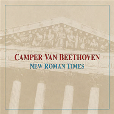 Camper Van Beethoven - New Roman Times (CD)