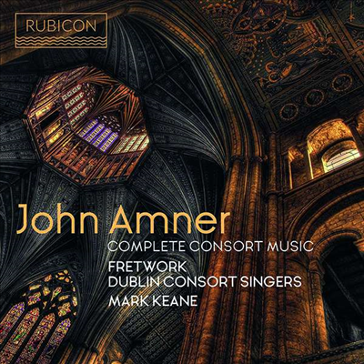 존 암너: 콘소트 음악 전곡 (John Amner: Complete Consort Music)(CD) - Mark Keane
