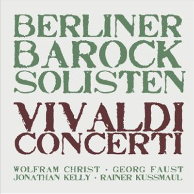 비발디: 바이올린 협주곡 &#39;사계&#39; &amp; 협주곡 RV.548, RV.424 (Vivaldi: Four Seasons &amp; Concertos RV.548, RV.424)(CD) - Rainer Kussmaul