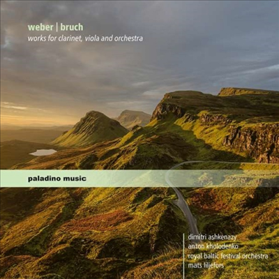 베버 & 브루흐: 클라리넷과 비올라를 위한 협주곡 (Weber & Bruch: Works for Clarinet, Viola & Orchestra)(CD) - Dimitri Ashkenazy