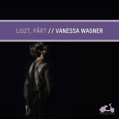리스트 & 패르트: 피아노 작품집 (Liszt & Part: Works for Piano)(CD) - Vanessa Wagner