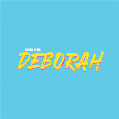 Sorry Girls - Deborah (CD)