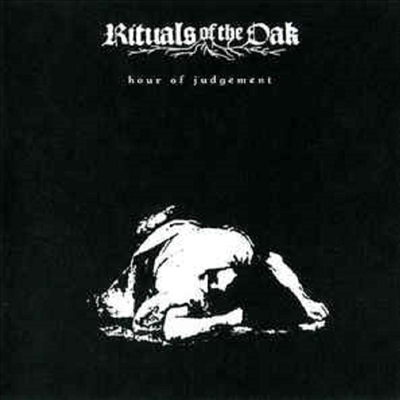 Rituals Of The Oak - Hour Of Judgement (CD)