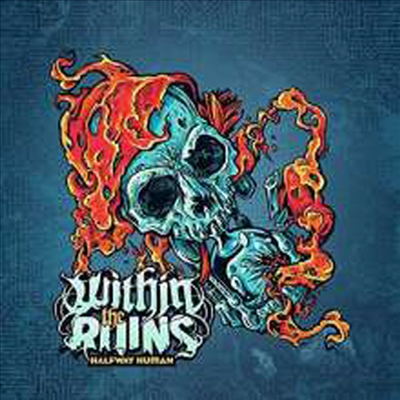 Within The Ruins - Halfway Human (Digipack)(CD)