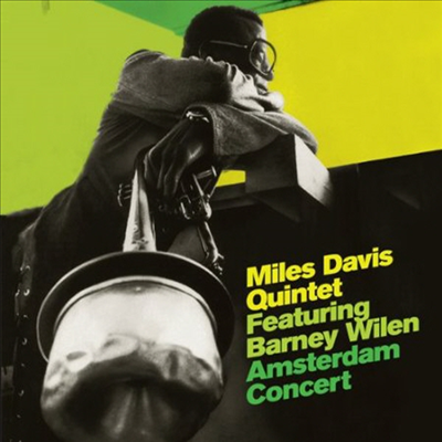 Miles Davis - Miles Davis Quintet Feat Barney Wilen - Amsterdam Concert 1957 (CD)