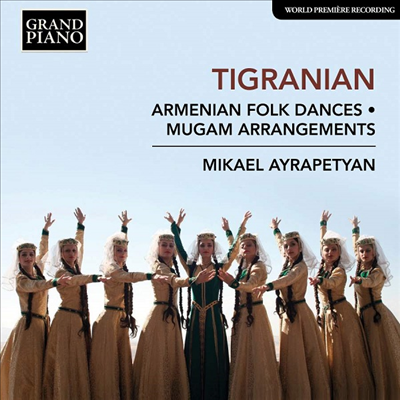 티그라니안: 아르메니아 민속 무곡 (Tigranian: Armenian Folk Dances)(CD) - Mikael Ayrapetyan