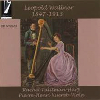 레오폴트 발너: 하프와 비올라를 위한 작품집 (Leopold Wallner: Works for Harp & Viola)(CD) - Rachel Talitman