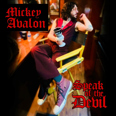 Mickey Avalon - Speak Of The Devil (CD)