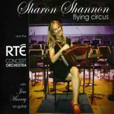 Sharon Shannon & The Rte Concert Orchestra - Flying Circus (CD)