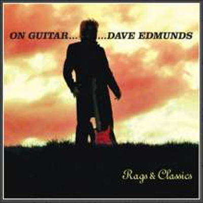 Dave Edmunds - On Guitar...Rags &amp; Classics (CD)