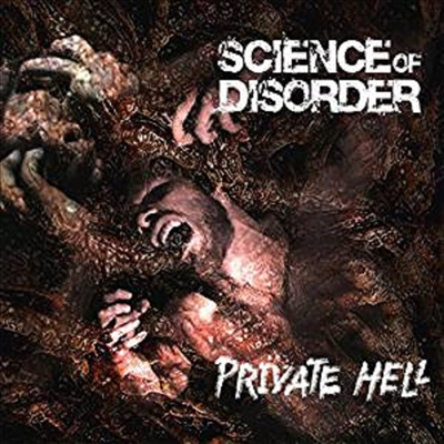 Science Of Disorder - Private Hell (CD)