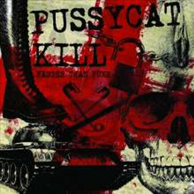 Pussycat Kill - Faster Than Punk (CD)